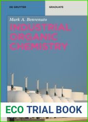 Industrial Organic Chemistry (De Gruyter Textbook)