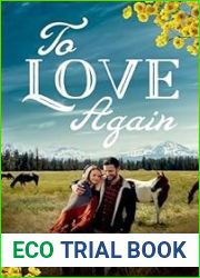 To Love Again
