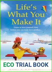 Life|s What You Make It