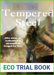 Tempered Steel (Dystopia, #2)
