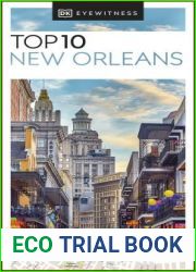 DK Eyewitness Top 10 New Orleans, 2024 Ed.