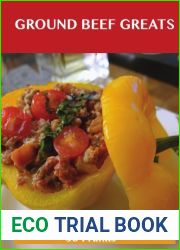 Ground Beef Greats: Delicious Ground Beef Recipes, the Top 100 Ground Beef Recipes