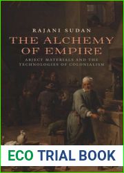 The Alchemy of Empire