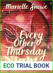 Every Other Thursday Night: A later in life age gap romance (Professions)