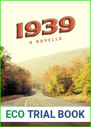 1939: A Novella