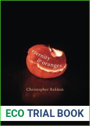 Eternity and Oranges