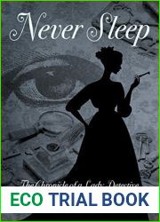 Never Sleep (Chronicles of a Lady Detective Book 1)
