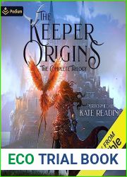 The Keeper Origins: The Complete Trilogy