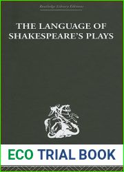 The Language of Shakespeare|s Plays