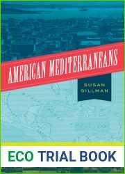 American Mediterraneans: A Study in Geography, History, and Race