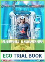 AlterWorld: A newborn GOD (Play to Live, #8)