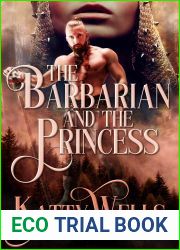 The Barbarian and the Princess: An arranged marriage barbarian romance (The Marriage Contract Book 1)