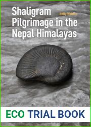 Shaligram Pilgrimage in the Nepal Himalayas