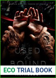 Used and Bound