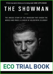 The Showman: The Inside Story of the Invasion That Shook the World and Made a Leader of Volodymyr Zelensky