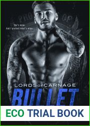 Bullet (Lords of Carnage MC #9)