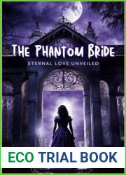 The Phantom Bride: Eternal Love Unveiled