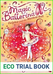Delphie and the Masked Ball (Magic Ballerina, #3)