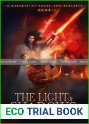 The Light of Shadows