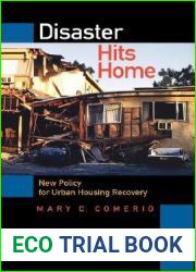 Disaster Hits Home: New Policy for Urban Housing Recovery