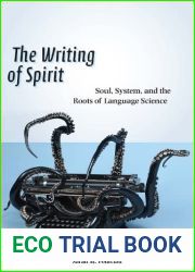 The Writing of Spirit: Soul, System, and the Roots of Language Science