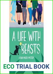 A Life with Beasts (A Fawn Malero Mystery, #1)