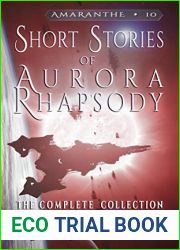 Short Stories of Aurora Rhapsody: The Complete Collection (Amaranthe #10)