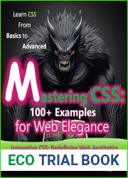 The CSS Handbook: From Basics to Advanced: CSS Essentials: A Complete Reference