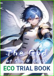 The God of Sky and Earth, Volume 7