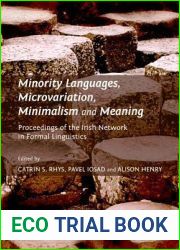 Minority Languages, Microvariation, Minimalism and Meaning: Proceedings of the Irish Network in Formal Linguistics