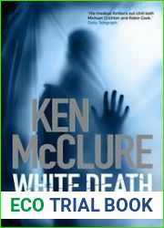 White Death (Dr Steven Dunbar, #7)