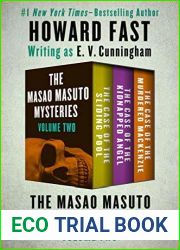 The Masao Masuto Mysteries Volume Two: The Case of the Sliding Pool, The Case of the Kidnapped Angel, and The Case of the Murdered Mackenzie