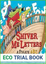 Shiver Me Letters: A Pirate ABC