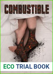 Combustible: A Post-Apocalyptic Road Trip