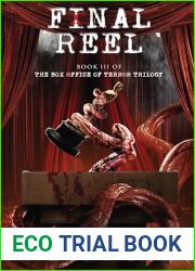 Final Reel: Book III of the Box Office of Terror Trilogy