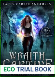 Wraith Captive (Dark Supernaturals #1; Paranormal Prison)