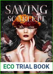 Saving Scarlett (Survivor and Savior Duet #1)