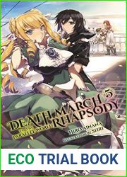 Death March to the Parallel World Rhapsody, (Light Novel) Vol. 5