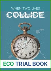 When Two Lives Collide