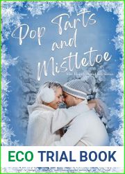 Pop Tarts and Mistletoe (The Happy Holidates Series Book 1)