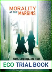 Morality at the Margins: Youth, Language, and Islam in Coastal Kenya