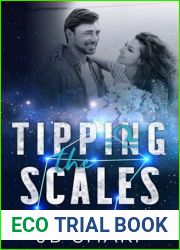 Tipping The Scales (The Stars Align, #3)