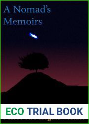 A Nomad|s Memoirs