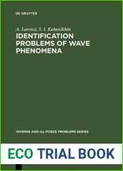 Identification Problems of Wave Phenomena: Theory and Numerics (Inverse and Iii-Posed Problems)