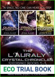 The L|Auraly Crystal Chronicles Sheerspace Books 1-3: Boxed Set Science Fiction Romance