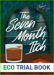 The Seven Month Itch