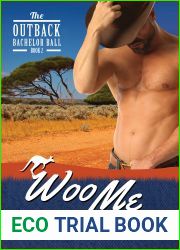 Woo Me (Outback Bachelor Ball, #2)