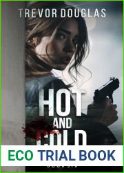 Hot And Cold (Bridgette Cash Mystery Thriller Book 6)