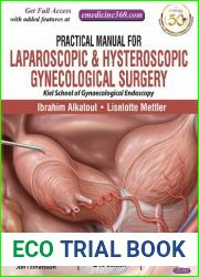 Practical Manual for Laparoscopic and Hysteroscopic Gynecological Surgery