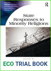 State Responses to Minority Religions (Routledge Inform Series on Minority Religions and Spiritual Movements)